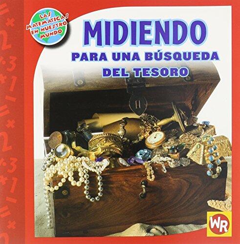 MIDIENDO para una busqueda del tesoro (Las Matematicas En Nuestro Mundo)