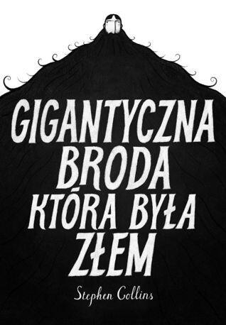 Gigantyczna broda, która była złem