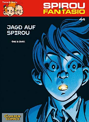 Spirou und Fantasio 44: Jagd auf Spirou: