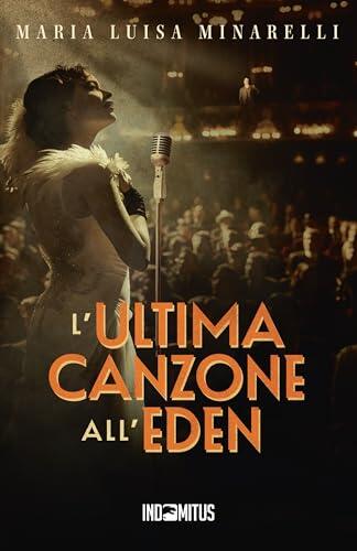 L'ultima canzone all'Eden