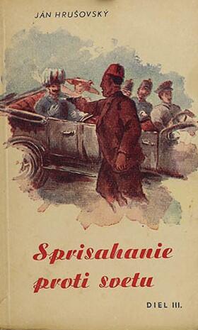 Sprisahanie Proti Světu III. Diel: Osud Sa Blíži ...