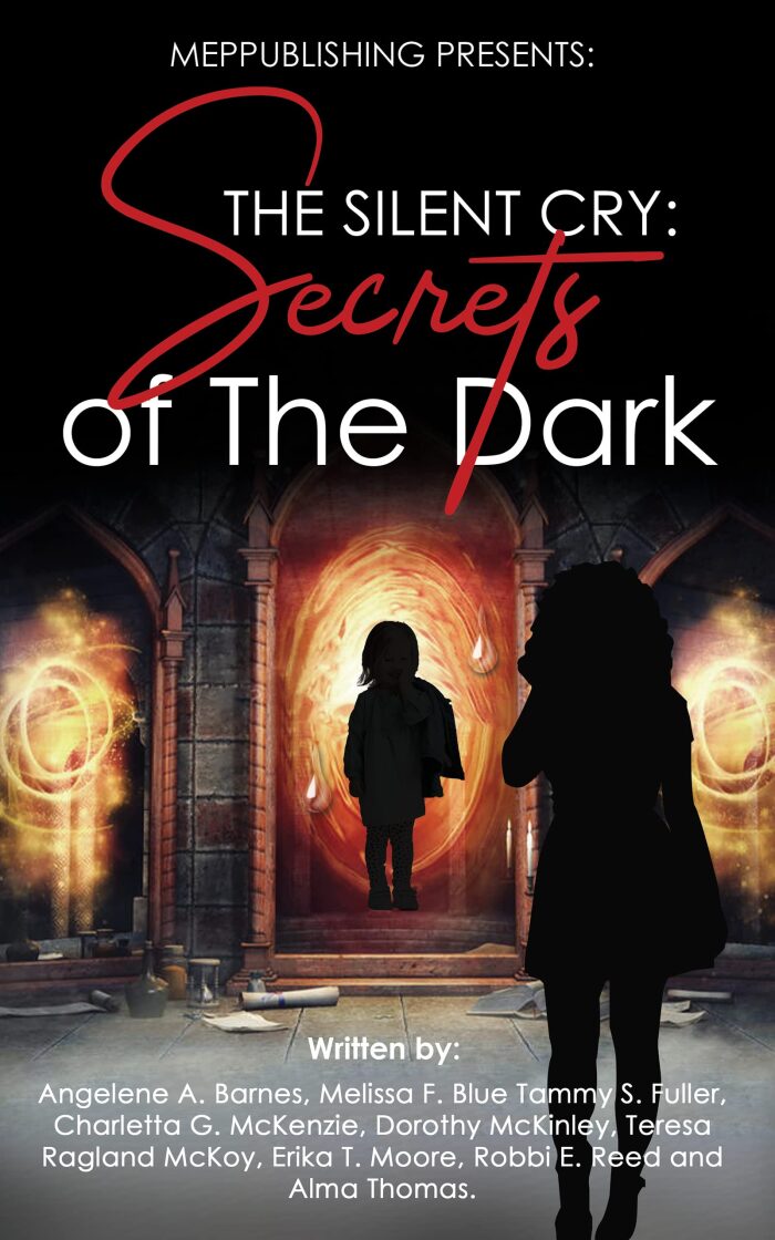 THE SILENT CRY: Secrets of The Dark