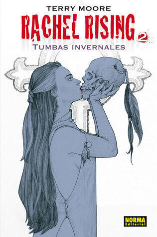 Rachel Rising vol. 2: Tumbas Invernales