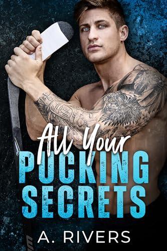 All Your Pucking Secrets: Eine College-Eishockey Romanze