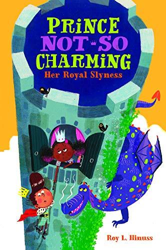 Her Royal Slyness
