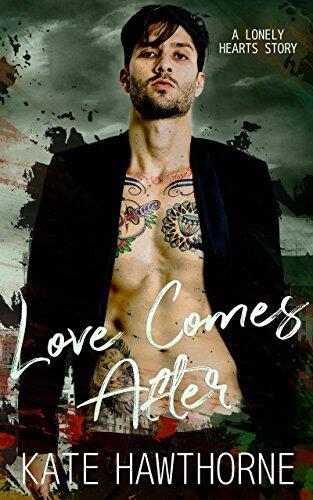 Love Comes After