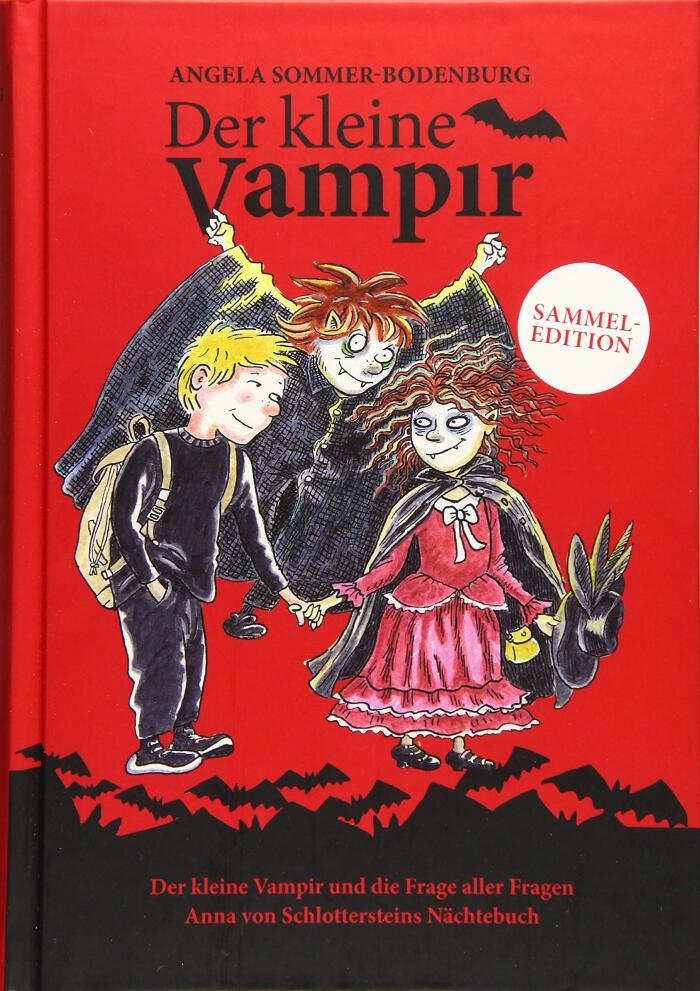Der kleine Vampir - Sammeledition 1: Der kleine Vampir und die Frage aller Fragen / Anna von Schlottersteins Nächtebuch