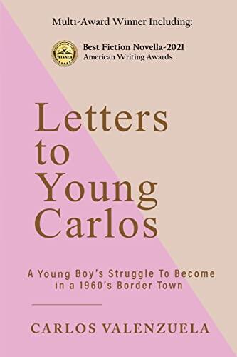 Letters to Young Carlos