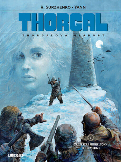 Thorgal - Thorgalova mladost: 1. knjiga