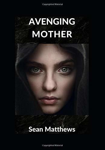 Avenging Mother