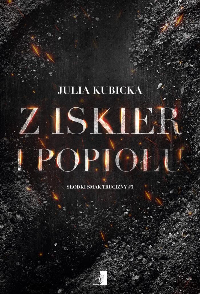 Z iskier i popiołu