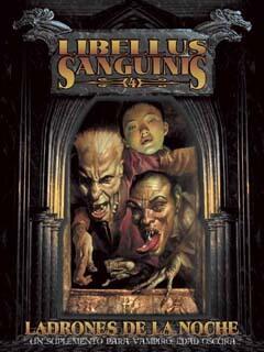 Libellus Sanguinis 4: Ladrones de la Noche