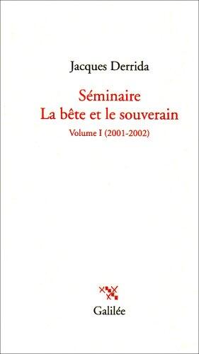 Séminaire : La bête et le souverain, Tome 1