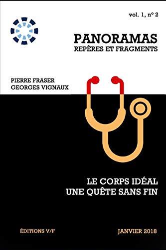 Le Corps Idéal, Une Quête Sans Fin