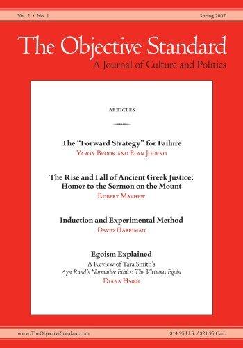 The Objective Standard (Spring 2007, Vol. 2, No. 1)