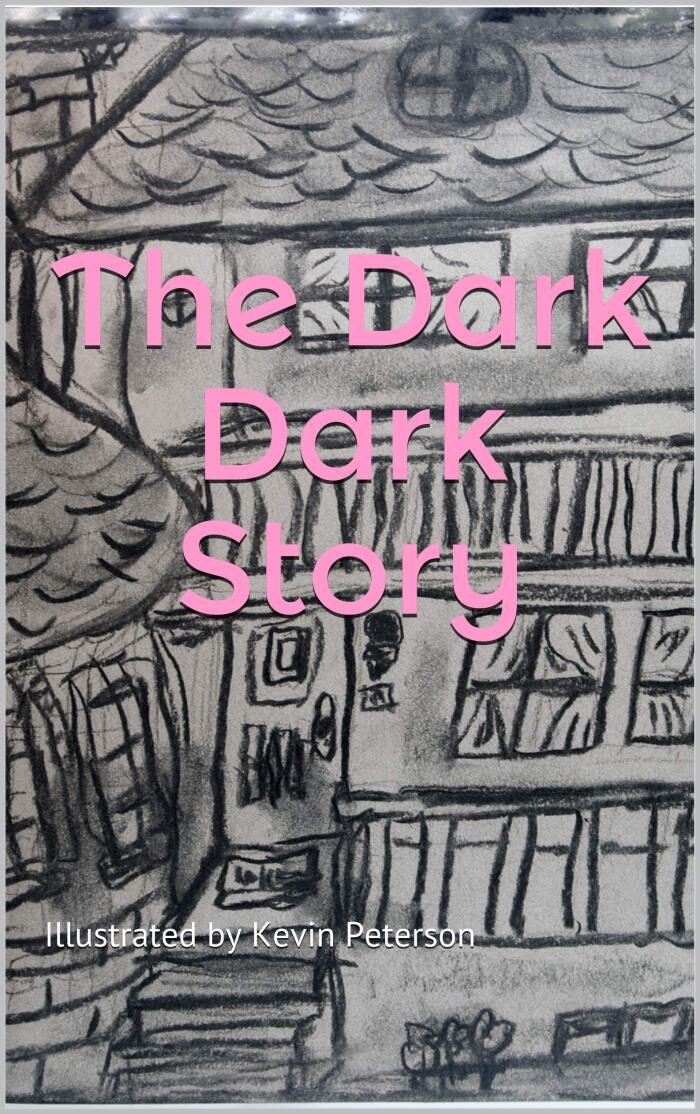 The Dark Dark Story
