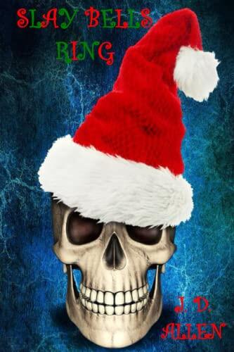 SLAY BELLS RING: Full Color - Special Edition