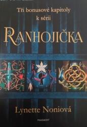 Tři bonusové kapitoly k sérii Ranhojička