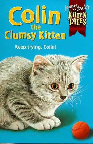 Colin the Clumsy Kitten