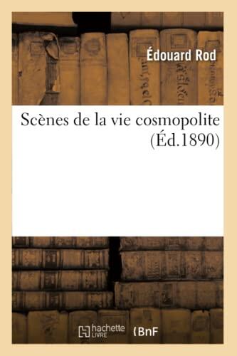 Scènes de la Vie Cosmopolite