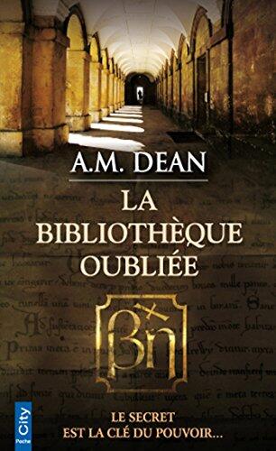 La bibliothèque oubliée (CITY EDITIONS)