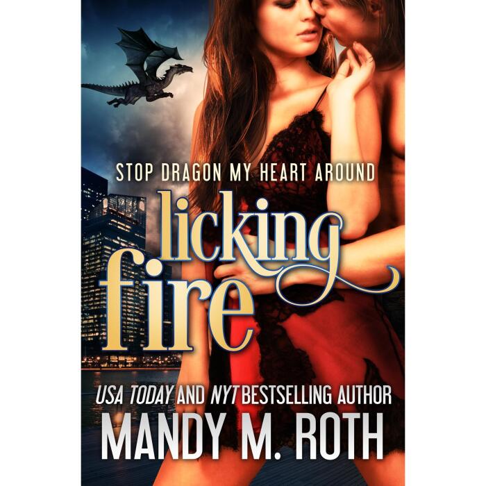 Licking Fire: Stop Dragon My Heart Around World