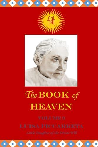 The Book of Heaven - Volume 3 (Annotated)