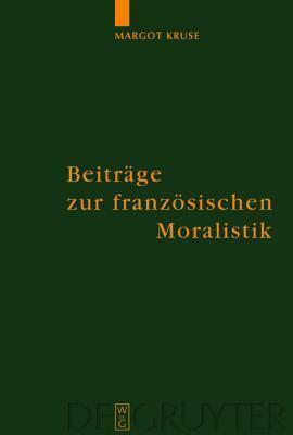 Beitr�ge Zur Franz�sischen Moralistik