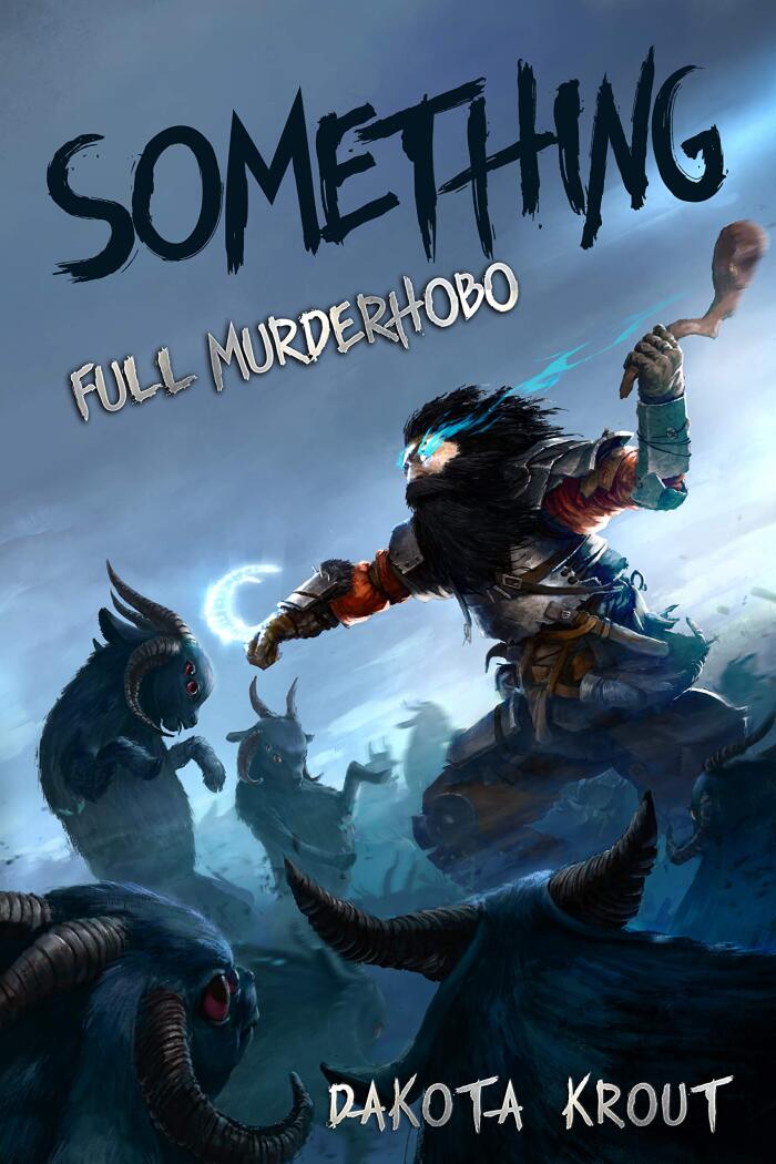Full Murderhobo