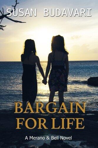 Bargain For Life: A Merano & Bell Novel