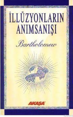 İllüzyonların Anımsanışı