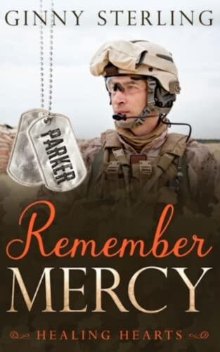 Remember Mercy: A Second Chance Military Romance