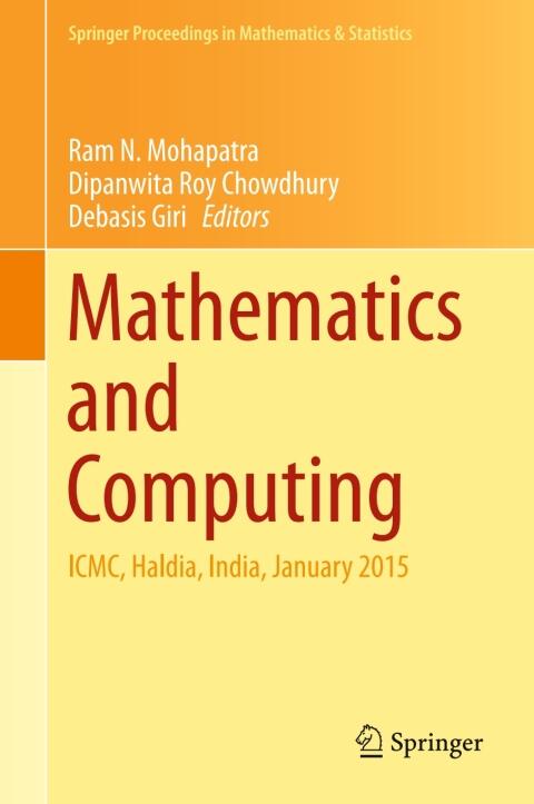 Mathematics and Computing: ICMC, Haldia, India (January 2015)