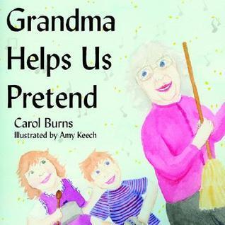 Grandma Helps Us Pretend