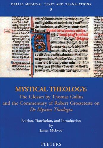 Mystical Theology: The Glosses and the Commentary