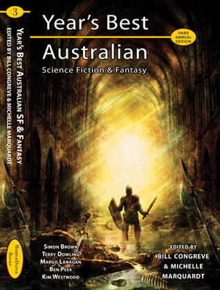 Year's Best Australian Science Fiction and Fantasy, Volume 3