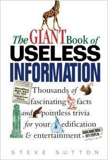 The Giant Book of Useless Information