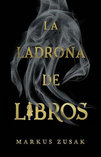 La ladrona de libros (Edición 20º aniversario Cantos pintados) / The Book Thief (20th Anniversary Edition Sprayed Edges )