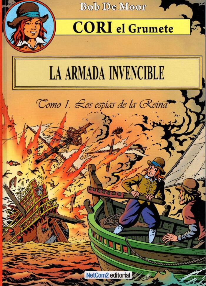 La Armada Invencible, Tomo 1. Los Espías de la Reina