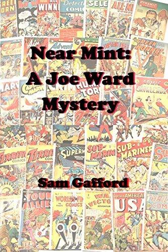Near Mint: A Joe Ward Mystery