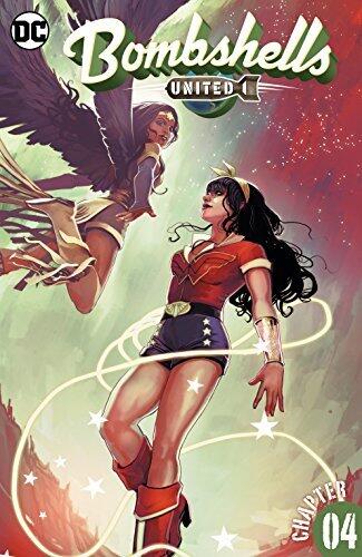 Bombshells: United (2017-2018) #4 (Bombshells: United