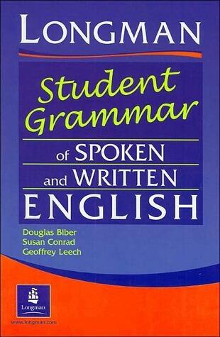 Longman Student Grammar of Spoken and Written English