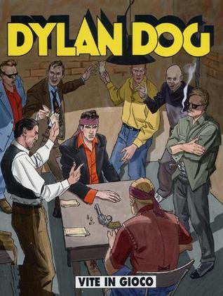 Dylan Dog n. 254: Vite in gioco
