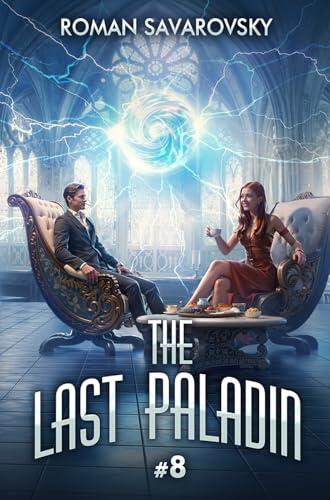 The Last Paladin: Book #8