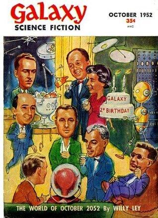 October 1952, Stories from Galaxy Science Fiction Magazine