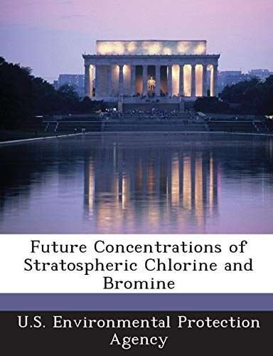 Future Concentrations of Stratospheric Chlorine and Bromine