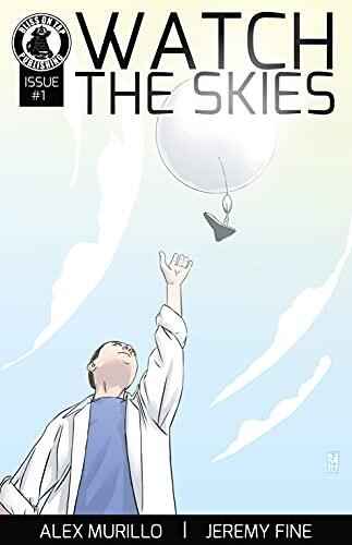 Watch The Skies #1