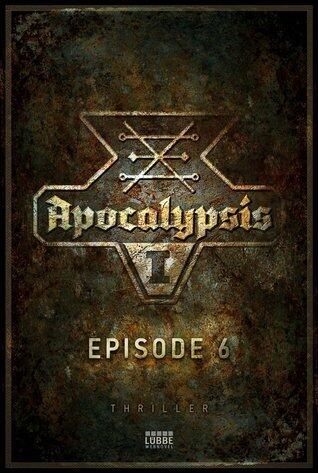 Apocalypsis I, Episode 06: Elixier