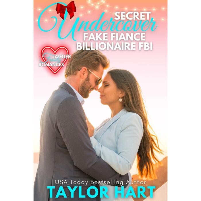 Secret Undercover Fake Fiance FBI Billionaire: Feel Good Christmas Romance