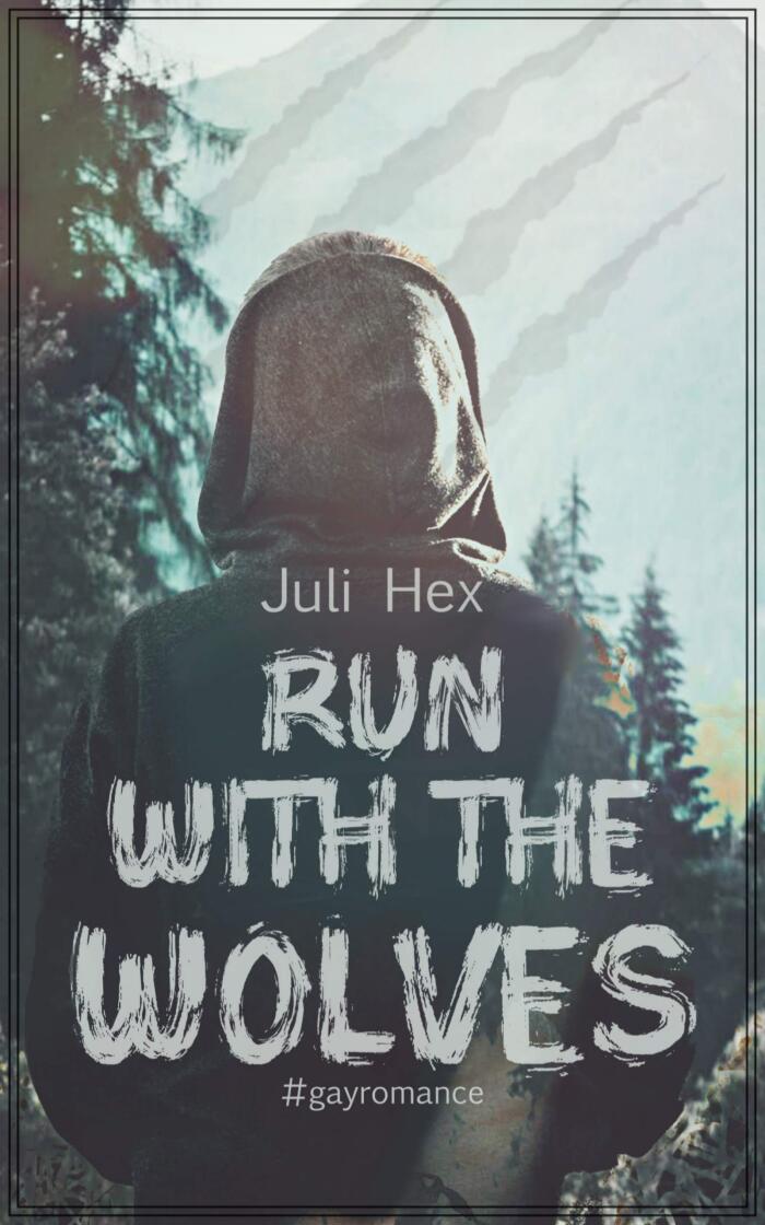 Run with the Wolves: Will & Greyson | M/M Biker-Romance (Westport Werewolves MC 1)